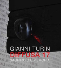 Diffusa 17. Sacrificio e memoria - Librerie.coop