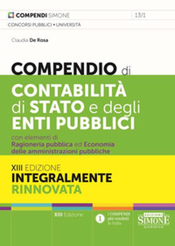 Compendio di contabilità di Stato e degli enti pubblici con elementi di ragioneria pubblica ed economia delle aziende e amministrazioni pubbliche - Librerie.coop Compendio di contabilità di Stato e degli enti pubblici con elementi di ragioneria pubblica ed economia delle aziende e amministrazioni pubbliche - Librerie.coop