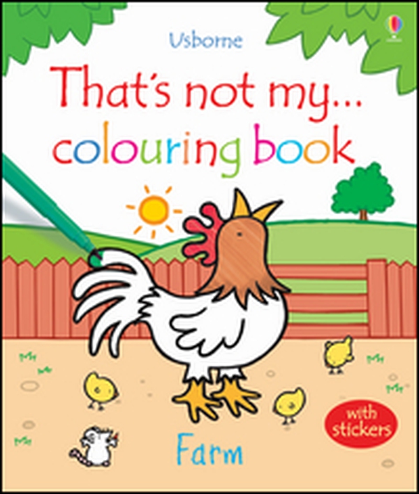 That's not my colouring... book. Farm - Librerie.coop That's not my colouring... book. Farm - Librerie.coop