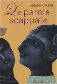 Le parole scappate - Librerie.coop Le parole scappate - Librerie.coop