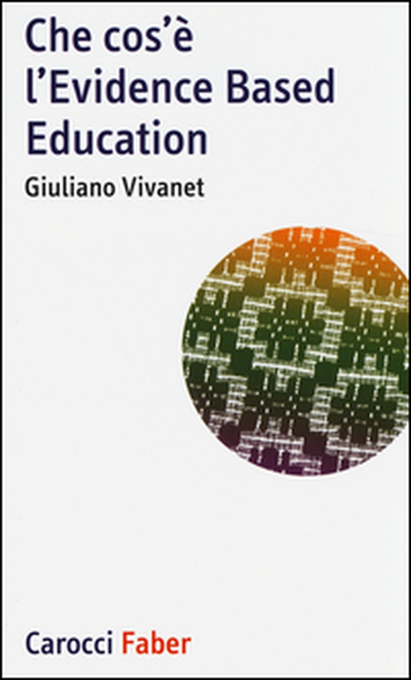 Che cos'è l'Evidence Based Education - Librerie.coop Che cos'è l'Evidence Based Education - Librerie.coop