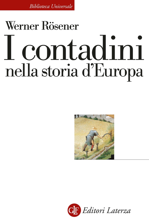 I contadini nella storia d'Europa - Librerie.coop I contadini nella storia d'Europa - Librerie.coop