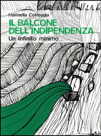 Il balcone dell'indipendenza - Librerie.coop Il balcone dell'indipendenza - Librerie.coop