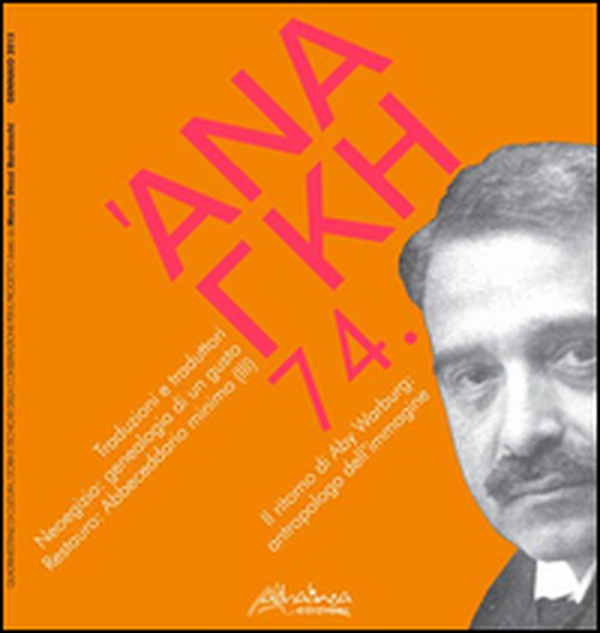 'Ananke. Quadrimestrale di cultura, storia e tecniche della conservazione per il progetto - Vol. 74 - Librerie.coop 'Ananke. Quadrimestrale di cultura, storia e tecniche della conservazione per il progetto - Vol. 74 - Librerie.coop