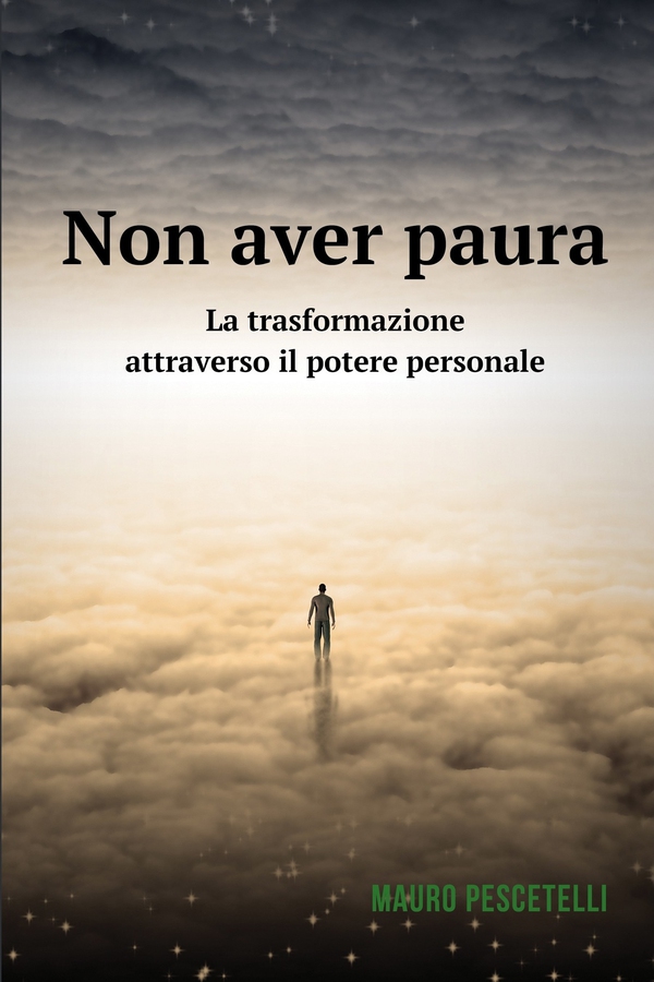 Non aver paura - Librerie.coop Non aver paura - Librerie.coop