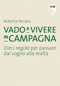 Vado a vivere in campagna - Librerie.coop