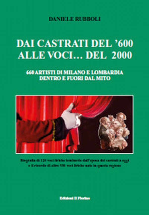 Dai castrati del '600 alle voci... del 2000 - Librerie.coop Dai castrati del '600 alle voci... del 2000 - Librerie.coop