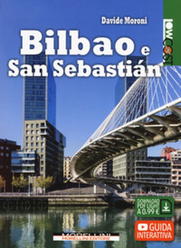 Bilbao e San Sebastián - Librerie.coop Bilbao e San Sebastián - Librerie.coop