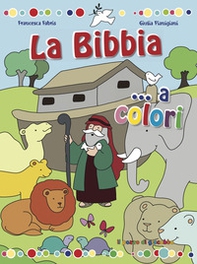 La Bibbia... a colori - Librerie.coop La Bibbia... a colori - Librerie.coop