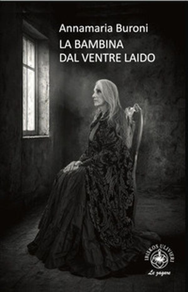 La bambina dal ventre laido - Librerie.coop