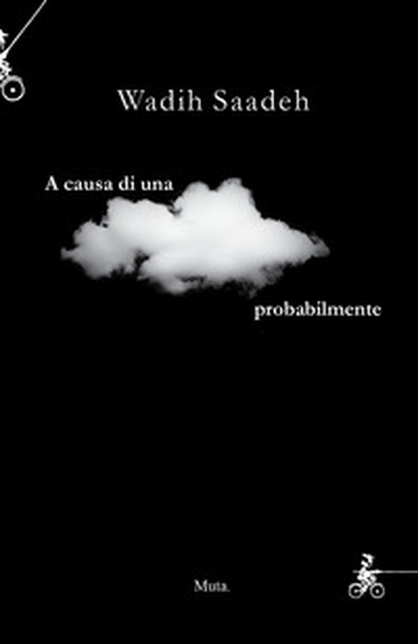 A causa di una nuvola probabilmente - Librerie.coop A causa di una nuvola probabilmente - Librerie.coop