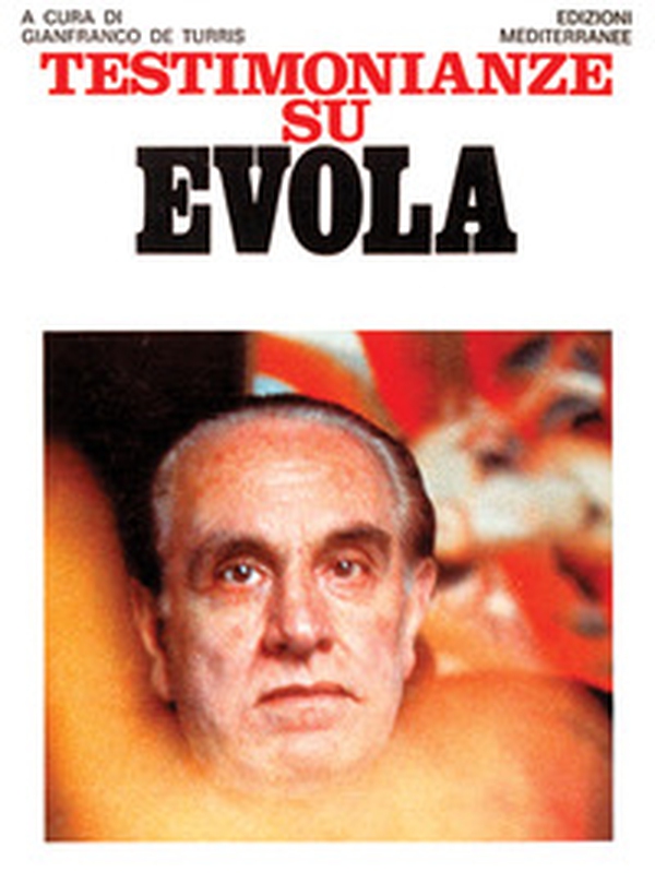 Testimonianze su Evola - Librerie.coop
