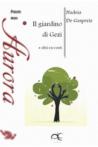 Il giardino di Gezi e altri racconti - Librerie.coop