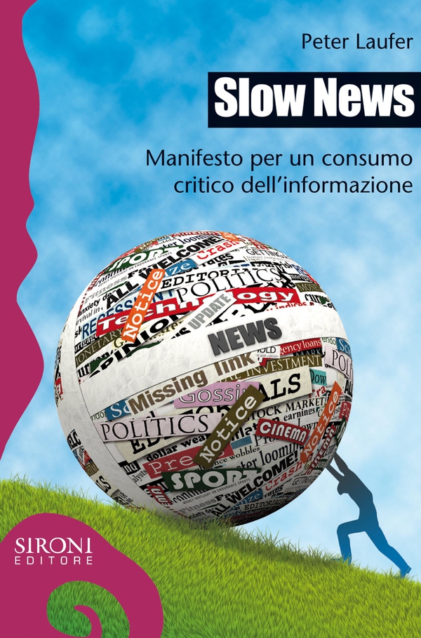 Slow news - Librerie.coop Slow news - Librerie.coop