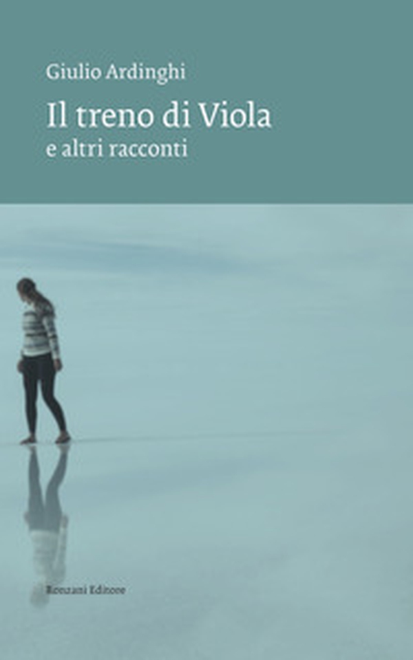 Il treno di Viola e altri racconti - Librerie.coop Il treno di Viola e altri racconti - Librerie.coop