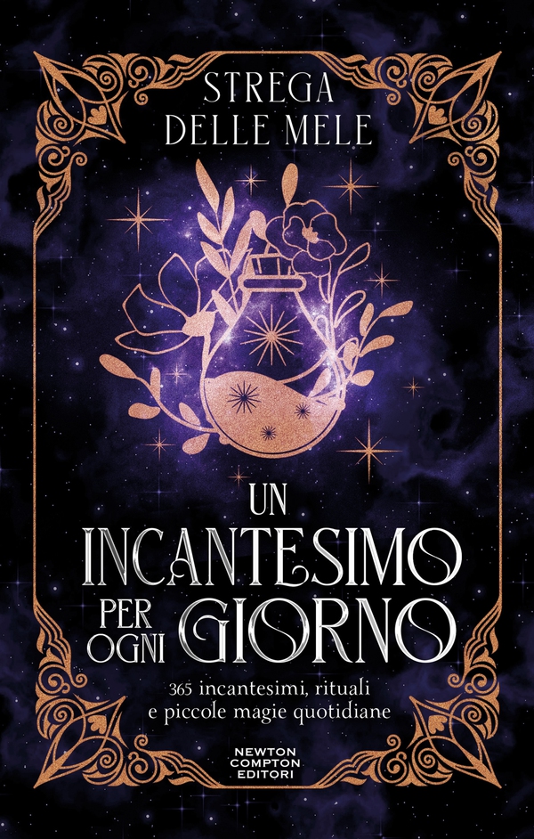 Un incantesimo per ogni giorno - Librerie.coop Un incantesimo per ogni giorno - Librerie.coop