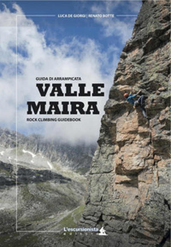 Valle Maira. Guida di arrampicata. Rock climbing guidebook. Ediz. italiana e inglese - Librerie.coop Valle Maira. Guida di arrampicata. Rock climbing guidebook. Ediz. italiana e inglese - Librerie.coop