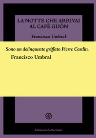 La notte che arrivai al Café Gijón - Librerie.coop La notte che arrivai al Café Gijón - Librerie.coop