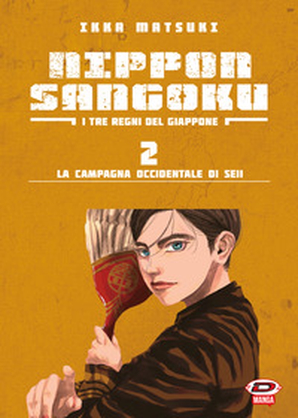 Nippon Sangoku. I tre regni del Giappone - Vol. 2 - Librerie.coop Nippon Sangoku. I tre regni del Giappone - Vol. 2 - Librerie.coop