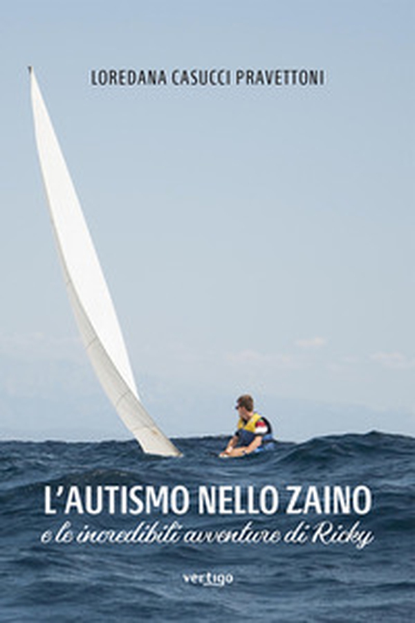 L'autismo nello zaino e le incredibili avventure di Ricky - Librerie.coop L'autismo nello zaino e le incredibili avventure di Ricky - Librerie.coop