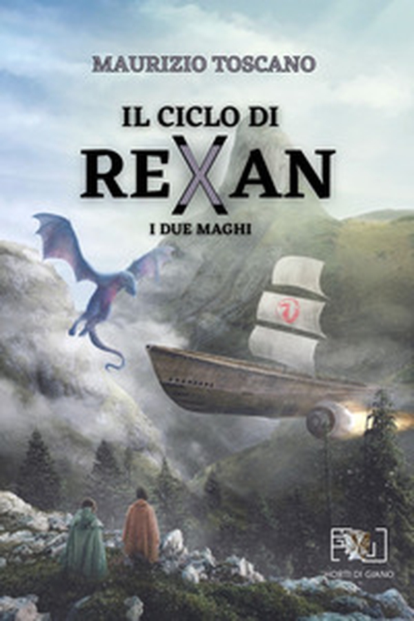 I due maghi. Il ciclo di Rexan - Librerie.coop I due maghi. Il ciclo di Rexan - Librerie.coop