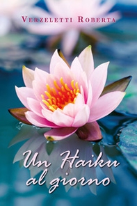 Un haiku al giorno - Librerie.coop
