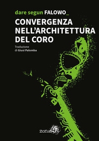 Convergenza nell'architettura del coro - Librerie.coop