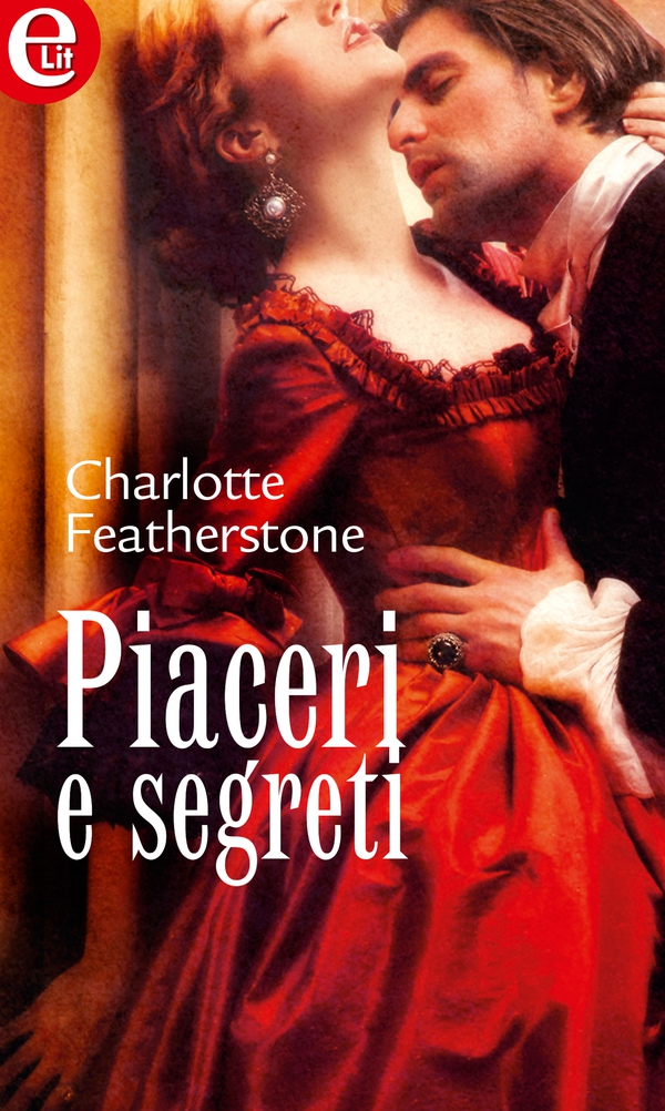 Piaceri e segreti (eLit) - Librerie.coop Piaceri e segreti (eLit) - Librerie.coop
