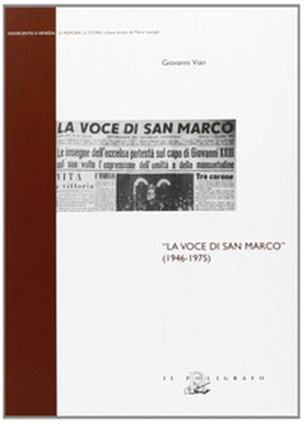La voce di San Marco (1946-1975) - Librerie.coop La voce di San Marco (1946-1975) - Librerie.coop