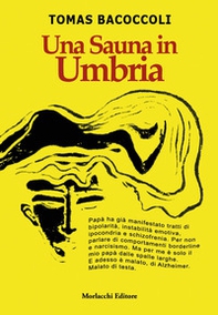 Una sauna in Umbria - Librerie.coop Una sauna in Umbria - Librerie.coop