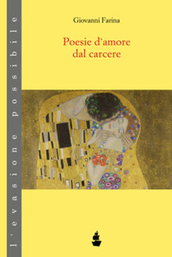 Poesie d'amore dal carcere - Librerie.coop Poesie d'amore dal carcere - Librerie.coop