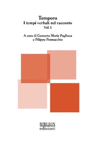 Tempora. I tempi verbali nel racconto - Vol. 1 - Librerie.coop