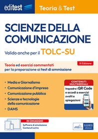 EdiTEST. Scienze della comunicazione. Teoria & test. Nozioni teoriche ed esercizi commentati per la preparazione ai test di accesso - Librerie.coop EdiTEST. Scienze della comunicazione. Teoria & test. Nozioni teoriche ed esercizi commentati per la preparazione ai test di accesso - Librerie.coop