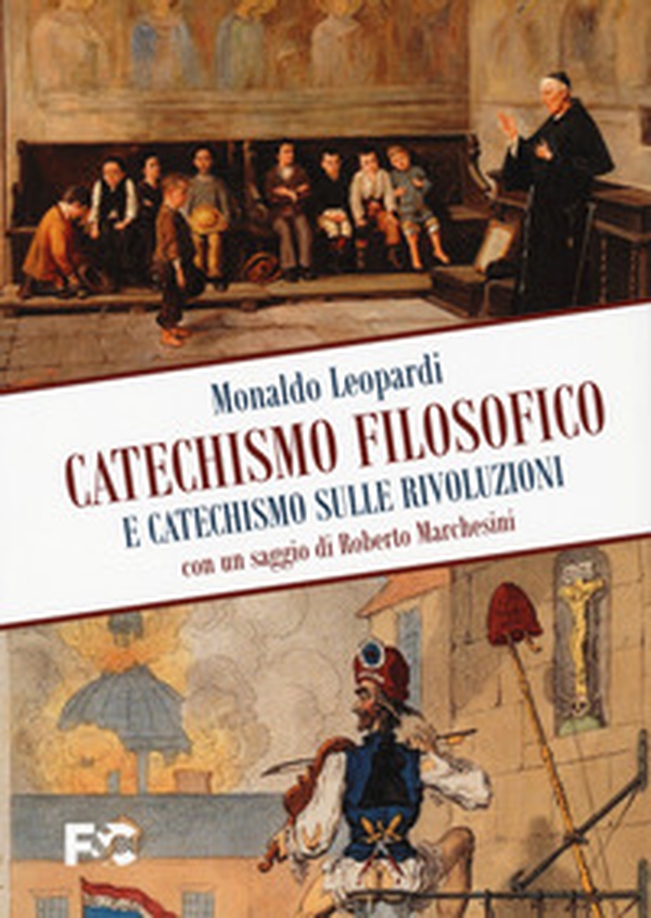 Catechismo filosofico e catechismo sulle rivoluzioni - Librerie.coop Catechismo filosofico e catechismo sulle rivoluzioni - Librerie.coop