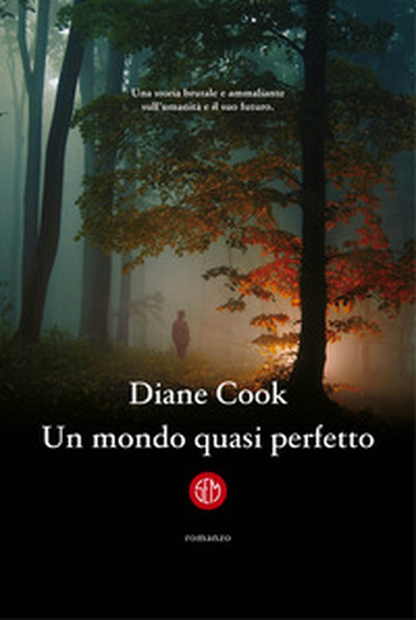 Un mondo quasi perfetto - Librerie.coop Un mondo quasi perfetto - Librerie.coop