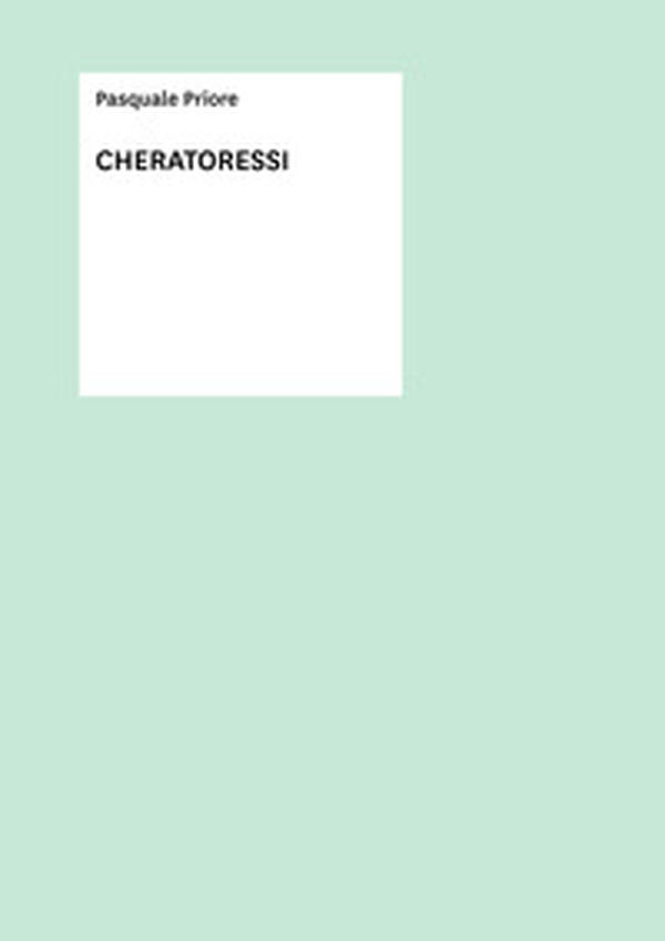 Cheratoressi - Librerie.coop Cheratoressi - Librerie.coop