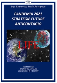 Pandemia 2021. Strategie future anticontagio - Librerie.coop Pandemia 2021. Strategie future anticontagio - Librerie.coop