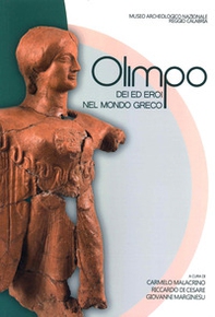 Olimpo. Dei ed eroi del mondo greco - Librerie.coop