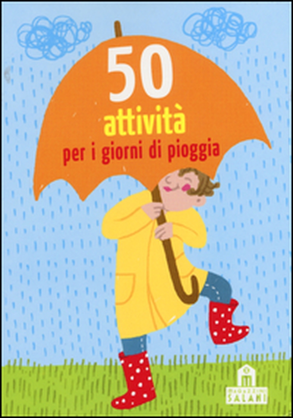 50 attività per i giorni di pioggia. Carte - Librerie.coop 50 attività per i giorni di pioggia. Carte - Librerie.coop