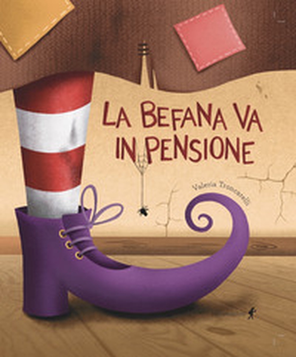 La befana va in pensione - Librerie.coop