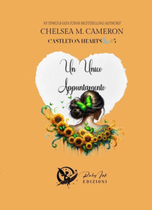 Un unico appuntamento. Castleton hearts - Vol. 5 - Librerie.coop Un unico appuntamento. Castleton hearts - Vol. 5 - Librerie.coop