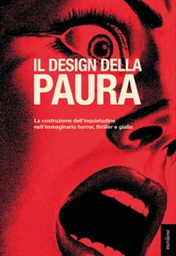 Il design della paura - Librerie.coop