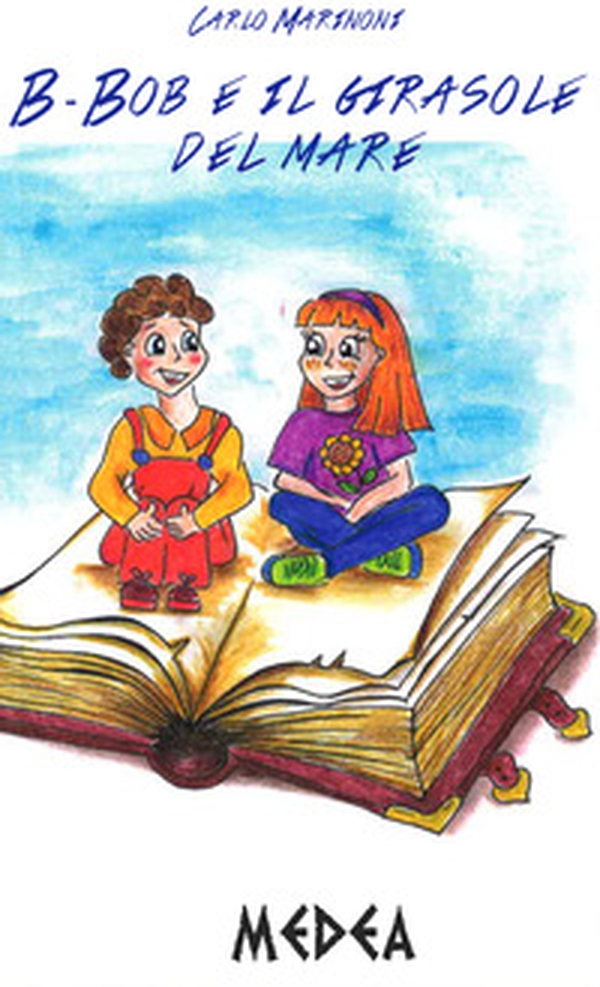 B-Bob e il girasole del mare - Librerie.coop