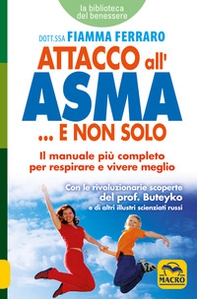 Attacco all'asma... e non solo - Librerie.coop