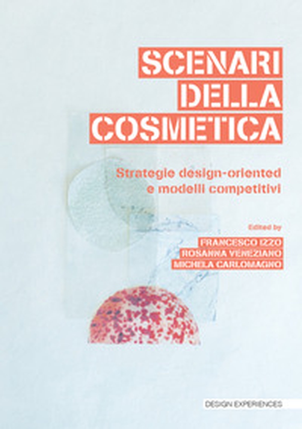Scenari della cosmetica - Librerie.coop Scenari della cosmetica - Librerie.coop