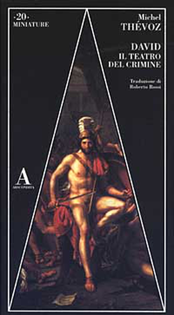 David. Il teatro del crimine - Librerie.coop David. Il teatro del crimine - Librerie.coop