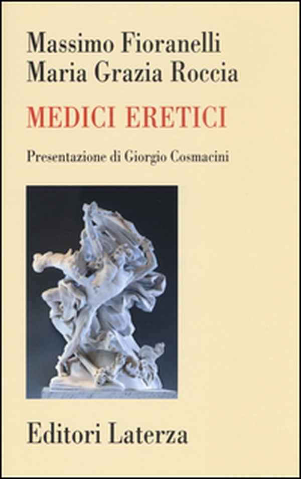 Medici eretici - Librerie.coop Medici eretici - Librerie.coop