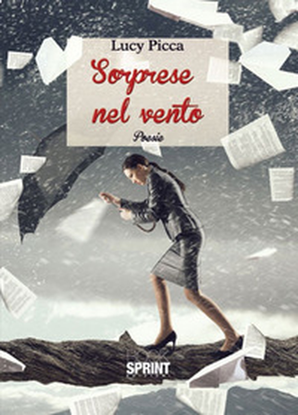 Sorprese nel vento - Librerie.coop Sorprese nel vento - Librerie.coop