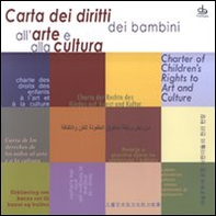 Carta dei diritti dei bambini all'arte e alla cultura - Librerie.coop