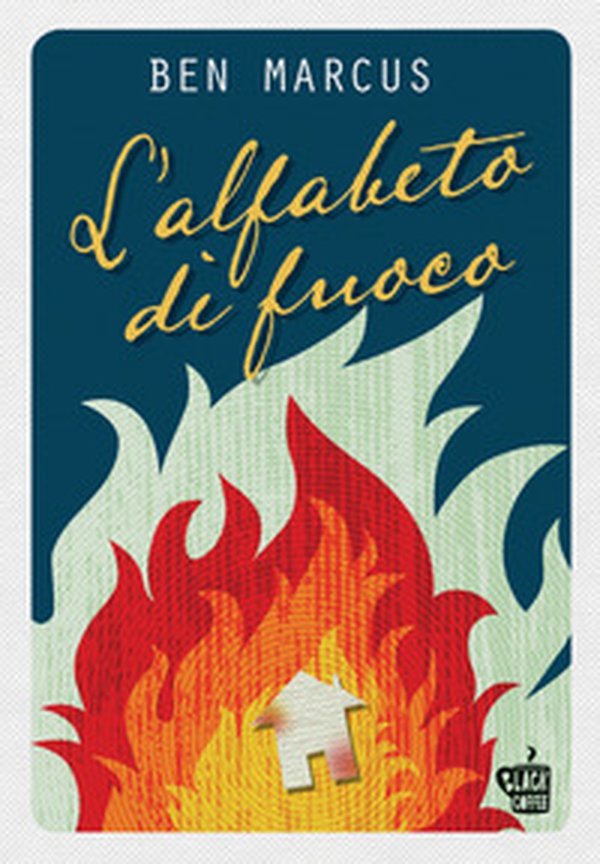 L'alfabeto di fuoco - Librerie.coop L'alfabeto di fuoco - Librerie.coop